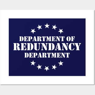 Department of Redundancy Department Posters and Art